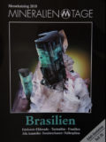 Zur Sonderausstellung Brasilianischer Exponate mit vielen schönen Turmalinkristallen.